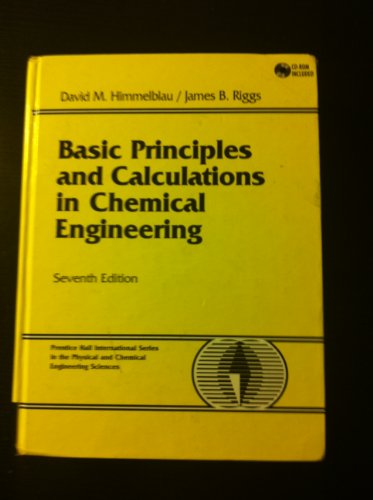 Basic Principles and Calculations in Chemical Engineering