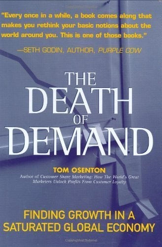 The Death of Demand