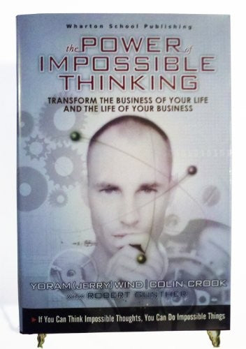 The Power of Impossible Thinking