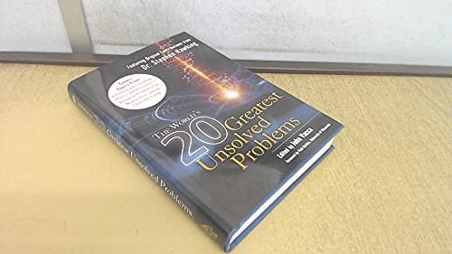 The World's 20 Greatest Unsolved Problems