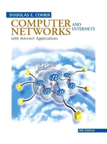 Computer Networks and Internets with Internet Applications