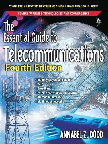 The Essential Guide to Telecommunications