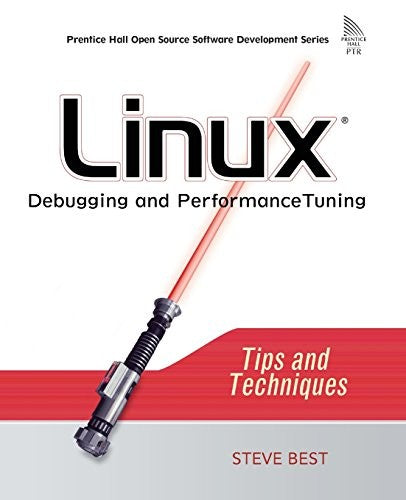 Linux Debugging and Performance Tuning