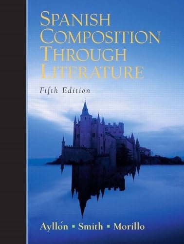 Spanish Composition Through Literature