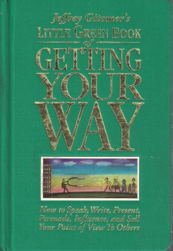 Little Green Book of Getting Your Way