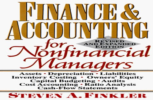 Finance and Accounting for Nonfinancial Managers
