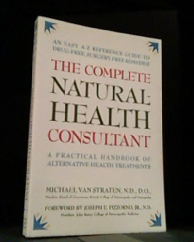 The Complete Natural-Health Consultant