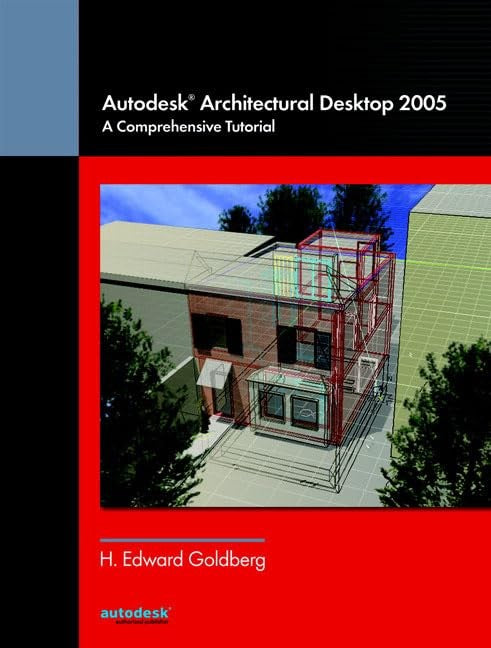 Autodesk (R) Architectural Desktop 2005
