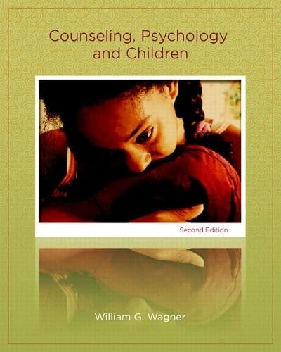 Counseling, Psychology, and Children