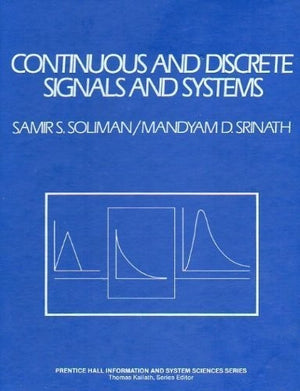 Continuous and Discrete Signals and Systems
