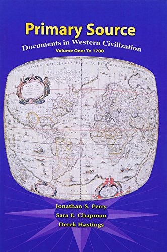 Primary Sources in Western Civilization, Volume 1 for Primary Sources in Western Civilization, Volume 1