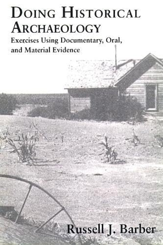Doing Historical Archaeology