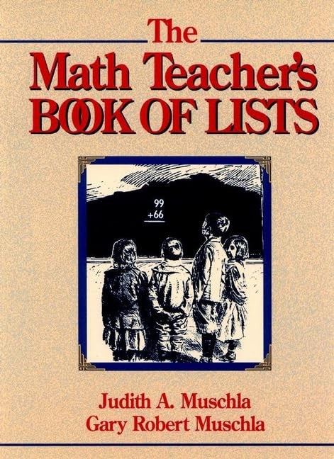 The Math Teachers Book of Lists