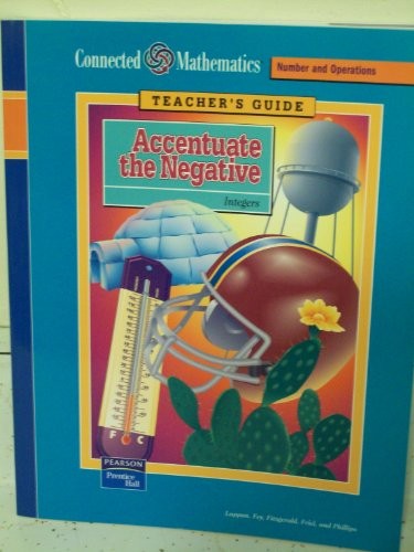 Connected Mathematics Accentuate the Negative Integers Teacher's Guide Numbers and Operations 2004 G