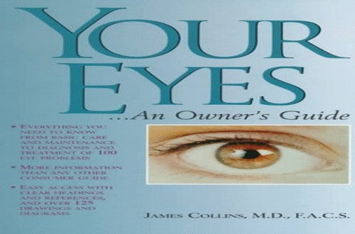 Your Eyes: an Owner's Guide