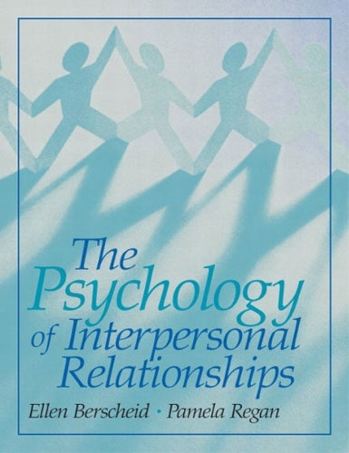 The Psychology of Interpersonal Relationships
