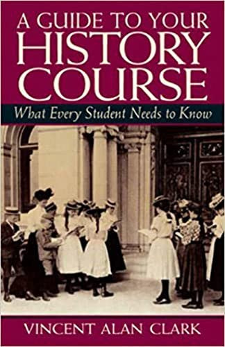 A Guide to Your History Course