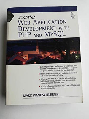 Core Web Application Development with PHP and MySQL