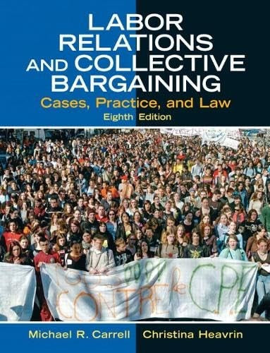 Labor Relations and Collective Bargaining