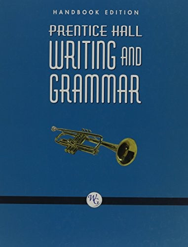 Prentice Hall Writing and Grammar Handbook Grade 9 2008c