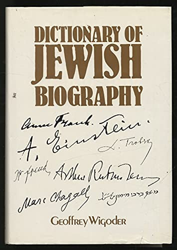 A Dictionary of Jewish Biography