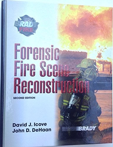 Forensic Fire Scene Reconstruction