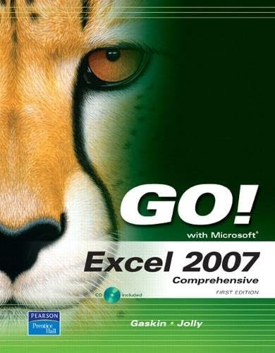 GO! with Excel 2007 Comprehensive