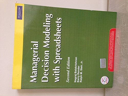 Managerial Decision Modeling with Spreadsheets and Student CD Package
