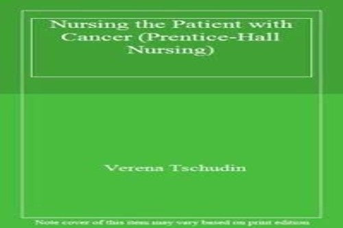 Nursing the Patient with Cancer