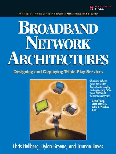 Broadband Network Architectures
