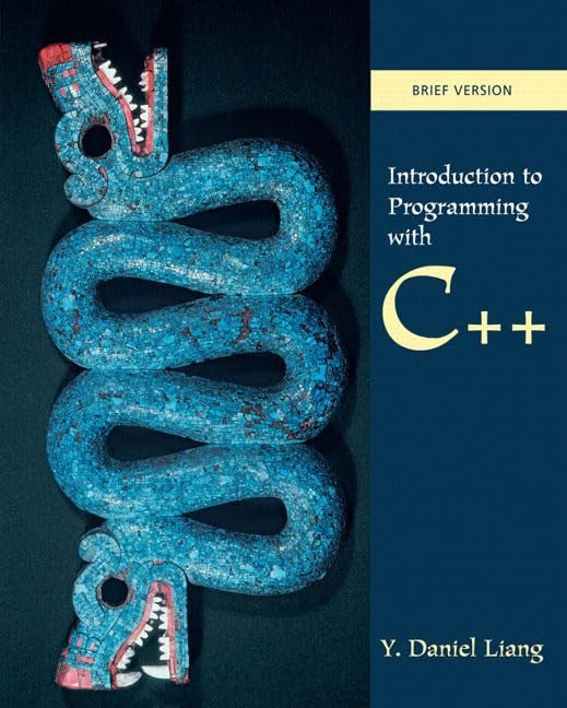 Introduction to Programming with C++, Brief Version
