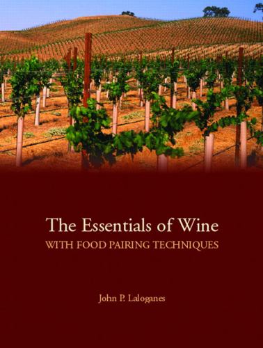The Essentials of Wine With Food Pairing Techniques, The