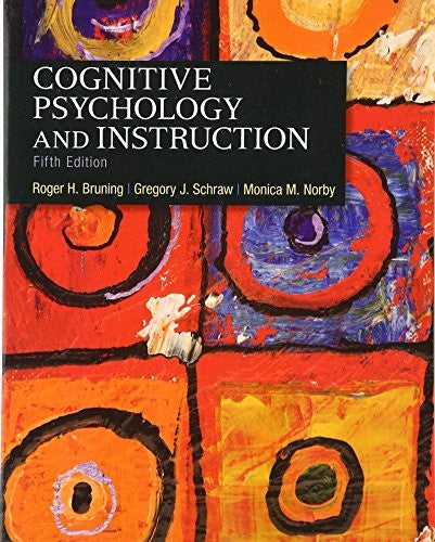 Cognitive Psychology and Instruction
