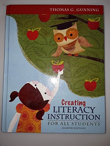 Creating Literacy Instruction for All Students