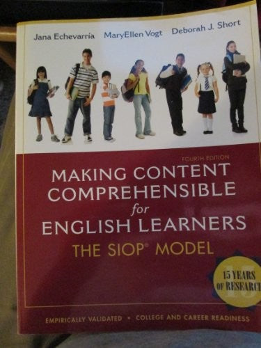 Making Content Comprehensible for English Learners