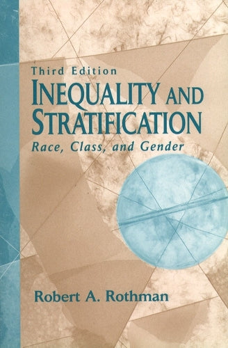 Inequality and Stratification