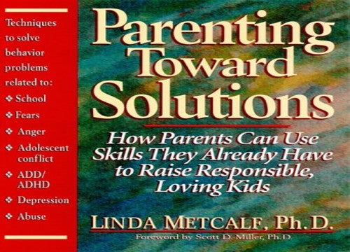 Parenting toward Solutions