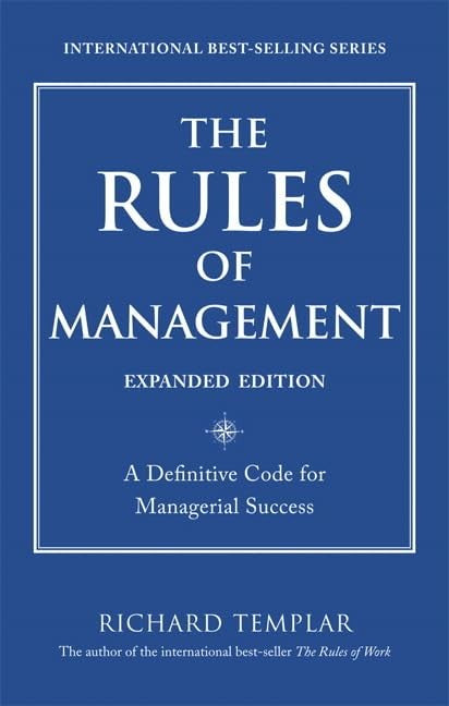 The Rules of Management, Expanded Edition