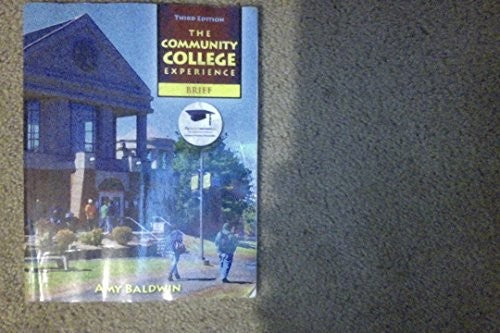 The Community College Experience