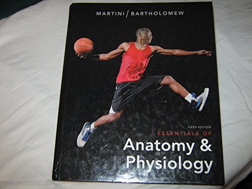 Essentials of Anatomy and Physiology
