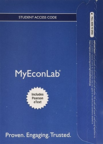 NEW MyLab Economics with Pearson eText -- Component Access Card (1-semester access) (2017)