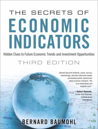 The Secrets of Economic Indicators, The