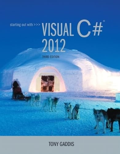 Starting out with Visual C# 2012 (with CD-Rom)