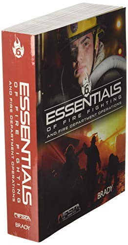 Essentials of Fire Fighting and Fire Department Operations