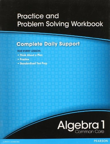 Alebra 1 Common Core Practice and Problem Solving Workbook