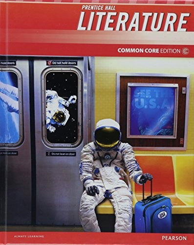 Prentice Hall Literature 2012 Common Core Student Edition Grade 8