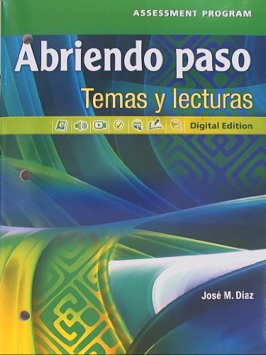 Abriendo paso, Temas y lecturas, Assessment Program, Digital Edition