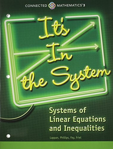 It's in the System: Systems of Linear Equations & Inequalities Student Edition