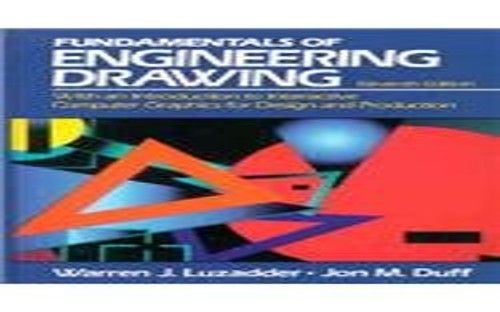 Fundamentals of Engineering Drawing, The
