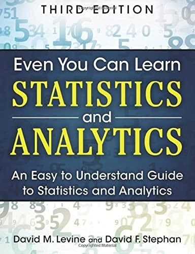 Even You Can Learn Statistics and Analytics